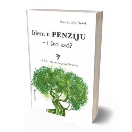 Idem u penziju – i što sad?