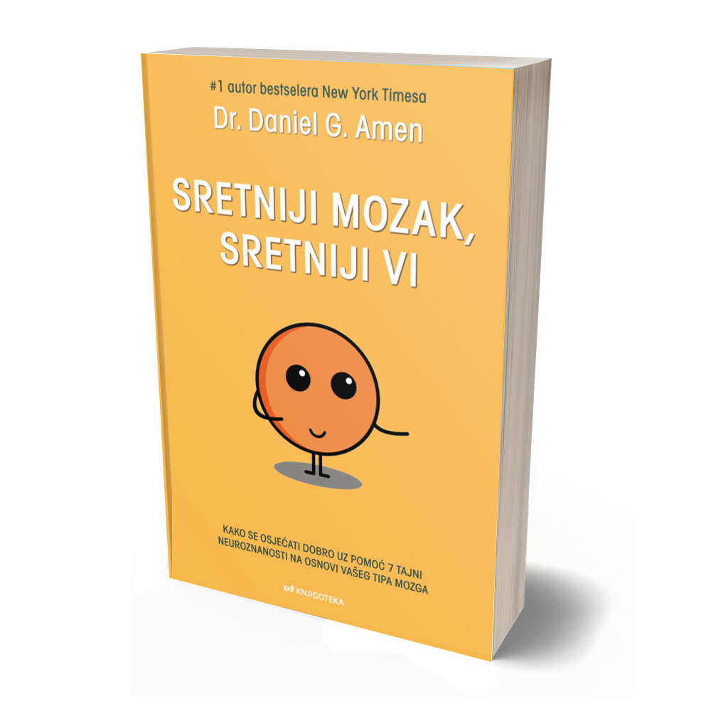 Sretniji mozak, sretniji vi 1 Sretniji mozak, sretniji vi